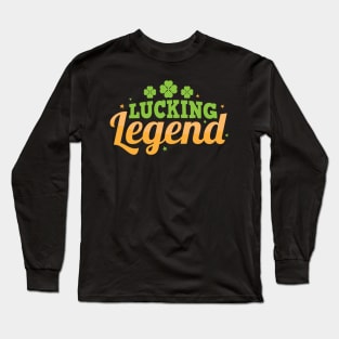 Lucking Legend Funny & Punny St Patricks Day Design Long Sleeve T-Shirt